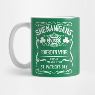 Shenanigans Coordinator 2023 - St. Patrick's Day Mug